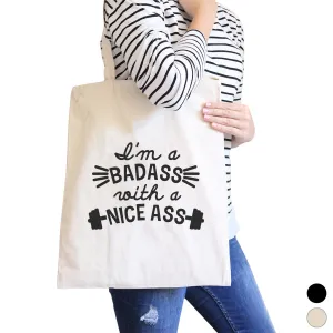 Bad Nice Ass Canvas Shoulder Bag Funny Graphic Gym Workout Tote